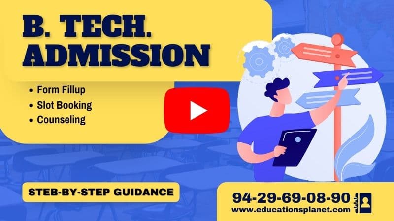 B.Tech Admission 2025 Guide